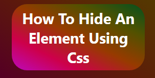 hide element using Css